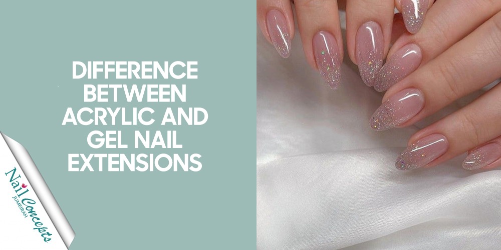difference-between-gel nail-extensions-and-acrylic